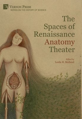 Spaces of Renaissance Anatomy Theater