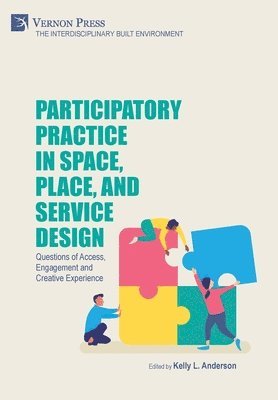 bokomslag Participatory Practice in Space, Place, and Service Design