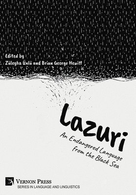 bokomslag Lazuri: An Endangered Language from the Black Sea