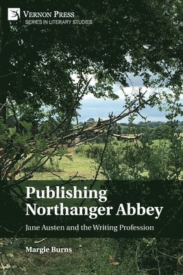 Publishing Northanger Abbey 1