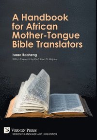 bokomslag A Handbook for African Mother-Tongue Bible Translators