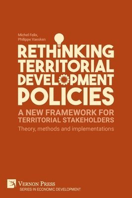 Rethinking Territorial Development Policies 1