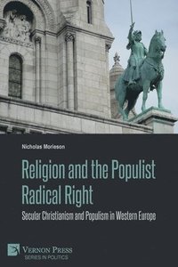 bokomslag Religion and the Populist Radical Right