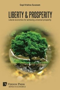 bokomslag Liberty & Prosperity