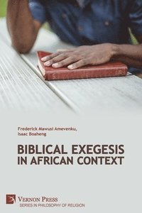 bokomslag Biblical Exegesis in African Context