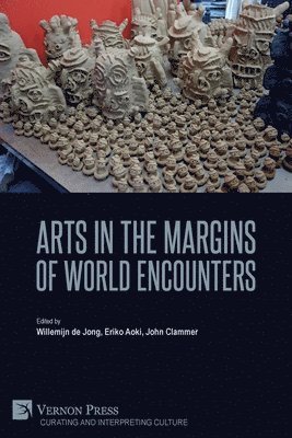 Arts in the Margins of World Encounters 1