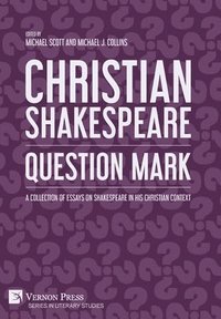 bokomslag Christian Shakespeare: Question Mark