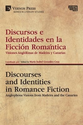 bokomslag Discursos e Identidades en la Ficcin Romntica / Discourses and Identities in Romance Fiction