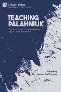 bokomslag Teaching Palahniuk