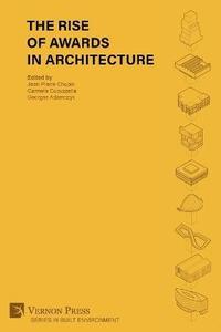 bokomslag The Rise of Awards in Architecture