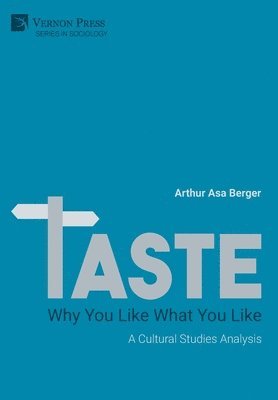 bokomslag TASTE: Why You Like What You Like