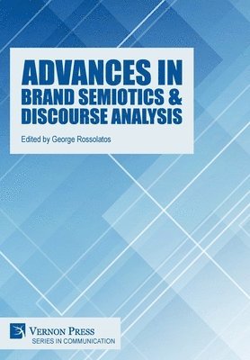 Advances in Brand Semiotics & Discourse Analysis 1