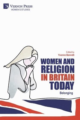 bokomslag Women and Religion in Britain Today