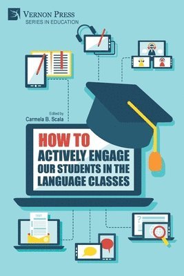 How to Actively Engage Our Students in the Language Classes 1