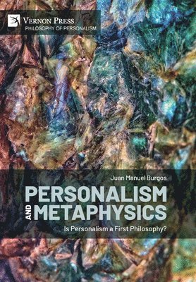 bokomslag Personalism and Metaphysics