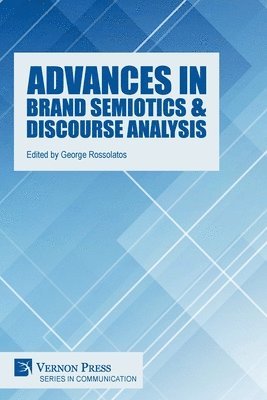 Advances in Brand Semiotics & Discourse Analysis 1