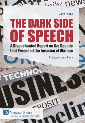 Carlo Penco - Dark Side of Speech, Inbunden