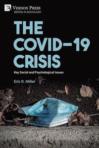 bokomslag COVID-19 Crisis: Key Social and Psychological Issues