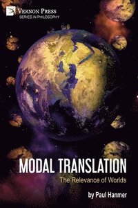 bokomslag Modal Translation: The Relevance of Worlds