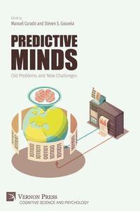 bokomslag Predictive Minds: Old Problems and New Challenges