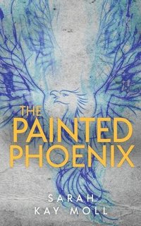 bokomslag Painted Phoenix