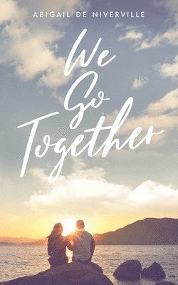 We Go Together 1