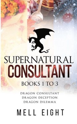 Supernatural Consultant, Volume One 1