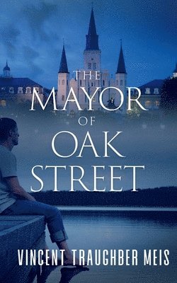 The Mayor of Oak Street 1