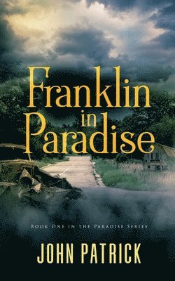 John Patrick - Franklin in Paradise, Häftad
