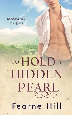 Fearne Hill - To Hold a Hidden Pearl, Häftad. Tillgänglighet: Lägg i varukorg
