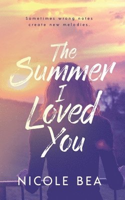 The Summer I Loved You 1