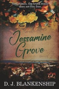 bokomslag Jessamine Grove