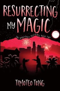 bokomslag Resurrecting My Magic