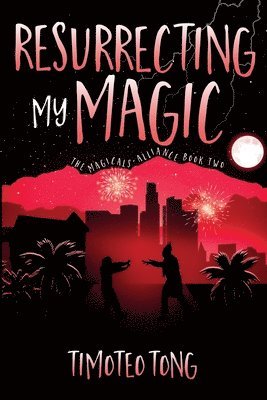 bokomslag Resurrecting My Magic