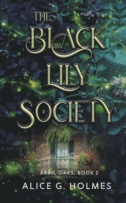 The Black Lily Society 1