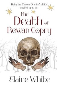 bokomslag The Death of Rowan Copry