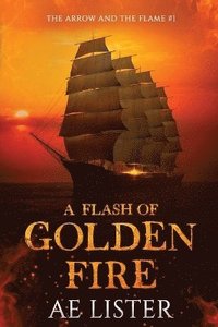 bokomslag Flash of Golden Fire