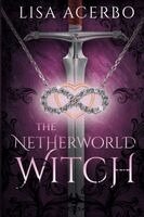 Lisa Acerbo - Netherworld Witch, Häftad
