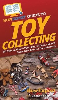 bokomslag HowExpert Guide to Toy Collecting