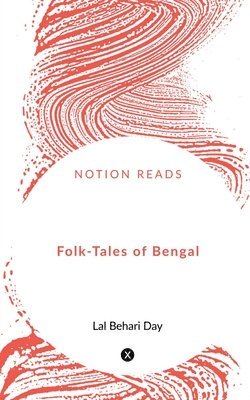 Lal Behari, Behari,Lal - Folk-Tales of Bengal, Häftad