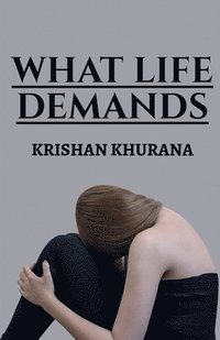 bokomslag What life demands