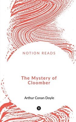 The Mystery of Cloomber 1