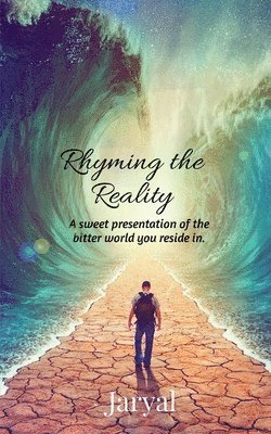 Jaryal, ,Jaryal - Rhyming the reality, Häftad