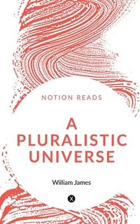bokomslag Pluralistic Universe