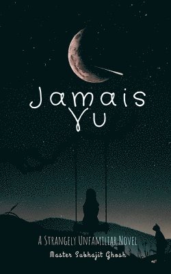 Jamais Vu 1