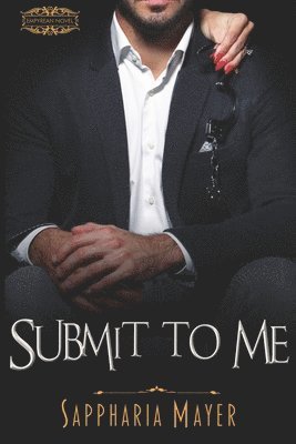 Submit to Me 1