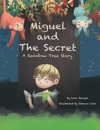 bokomslag Miguel and the Secret