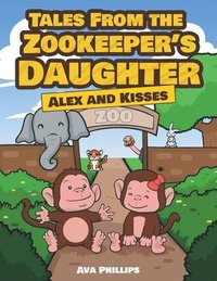 bokomslag Tales from the Zookeeper's Daughter