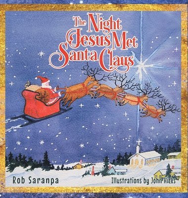 Night Jesus Met Santa Claus 1