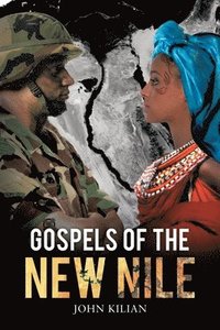 bokomslag Gospels of the New Nile